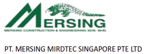 PT. MERSING MIRDTEC SINGAPORE PTE LTD
